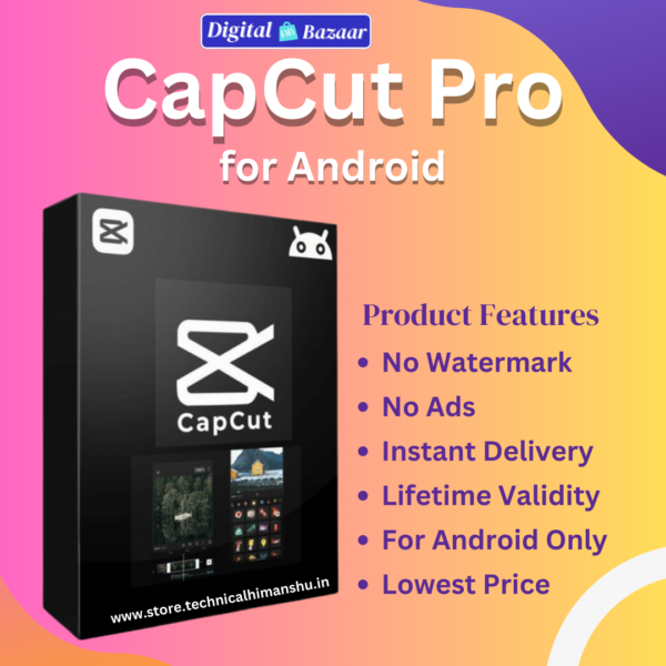 CapCut Premium for Android 2024 Lifetime Validity