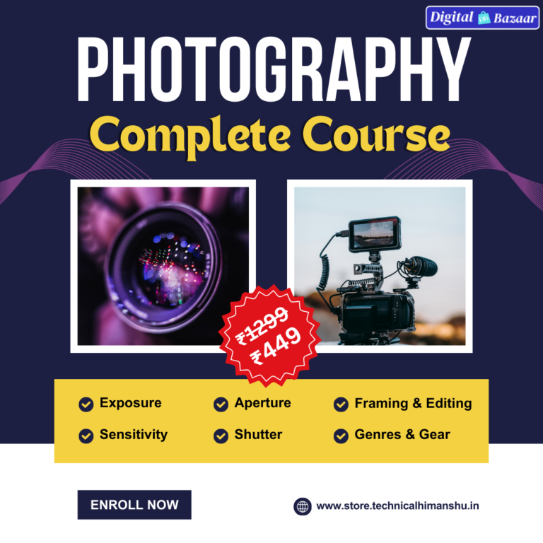 Photography Complete Course