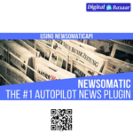 Newsomatic – Automatic News Post Generator Plugin for WordPress